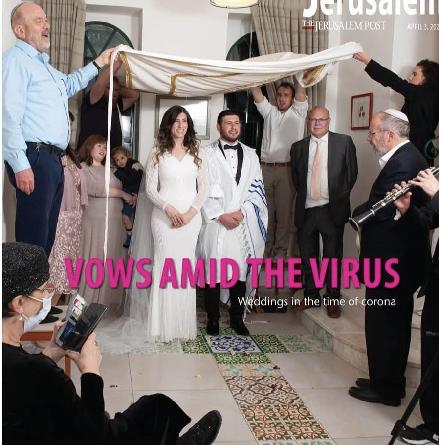 The Jerusalem Post: Vows amid the virus — Weddings in the time of corona